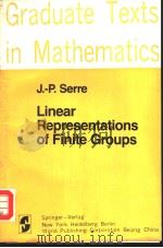 Graduate Texts in Mathematics Linear Representations of Finite Groups     PDF电子版封面  3540901906   