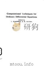 Computational Techniques for Ordinary Differential Equations     PDF电子版封面    I.GLADWELL D.K.SAYERS 