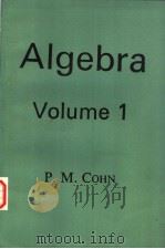 Algebra Volume 1     PDF电子版封面    P.M.COHN 