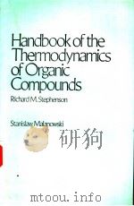Handbook of the Thermodynamics of Organic Compounds     PDF电子版封面  0444012400   