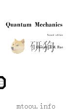 Quantum Mechanics Second edition     PDF电子版封面  0852744986   