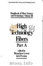Handbook of Fiber Science and Technology:Volume 3     PDF电子版封面  0824772792   