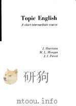 Topic English A short intermediate course（ PDF版）