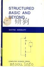 STRUCTURED BASIC AND BEYOND     PDF电子版封面  0914894161   