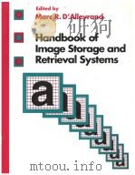 Handbook of Image Storage and Retrieval Systems     PDF电子版封面  0442008465   
