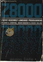 Z8000 Assembly Language Programming     PDF电子版封面  0931988365   