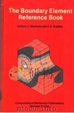 The Boundary Element Reference Book     PDF电子版封面  0905451740   