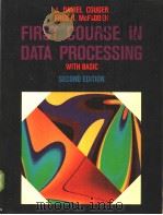 FIRST COURSE IN DATA PROCESSING WITH BASIC     PDF电子版封面     