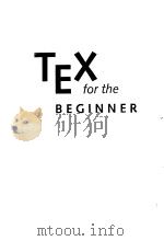TEX for the Beginner     PDF电子版封面     