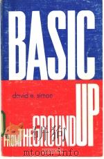 BASIC from the GROUND Up     PDF电子版封面  0810457601   