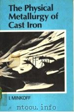 The Physical Metallurgy of Cast Iron     PDF电子版封面     