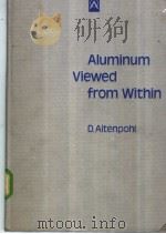 Aluminum Viewed from Within     PDF电子版封面     