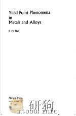 Yield Point Phenomena in Metals and Alloys（ PDF版）