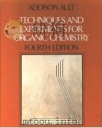 Techniques and Experiments for Organic Chemistry  FOURTH EDITION（ PDF版）