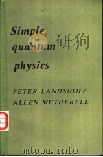 Simple quantum physics     PDF电子版封面  0521224985   