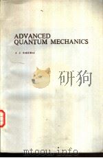 ADVANCED QUANTUM MECHANICS     PDF电子版封面  0201067102   