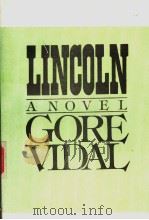 LINCOLN A NOVEL GORE VIDAL     PDF电子版封面     