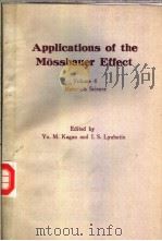 Applications of the Mossbauer Effect Volume 4     PDF电子版封面  2881240593   
