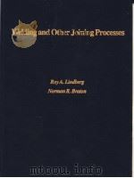 Welding and Other Joining Processes     PDF电子版封面     