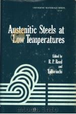 Austenitic Steels at Low Temperatures（ PDF版）