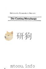 Die Casting Metallurgy     PDF电子版封面     