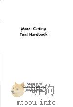 Metal Cutting Tool Handbook     PDF电子版封面     