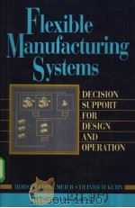 Flexible Manufacturing Systems     PDF电子版封面     