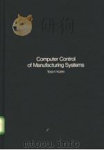 Computer Control of Manufacturing Systems     PDF电子版封面  0070353417   