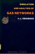 SIMULATION AND ANALYSIS OF GAS NETWORKS（ PDF版）