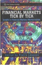 Financial Markets Tick by Tick Insights in Financial Markets Microstructure   1999年  PDF电子版封面    Edited by Pierre Lequeux 