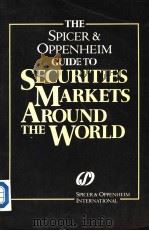 The Spicer & Oppenheim Guide to Securities Markets Around the World（ PDF版）