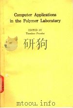 Computer Applications in the Polymer Laboratory     PDF电子版封面     