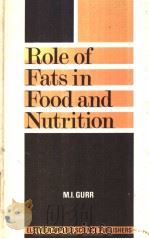 Role of Fats in Food and Nutrition     PDF电子版封面  0853342989   