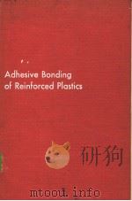 Adhesives Bonding of Reinforced Plastics     PDF电子版封面     