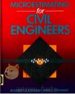 MICROESTIMATING FOR CIVIL ENGINEERS     PDF电子版封面  0070614636   