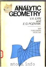 ANALYTIC GEOMETRY   1984  PDF电子版封面    V.A.ILYIN and E.G.POZNYAK 