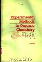 Experimental Methods in Organic Chemistry 3rd Edition（1982 PDF版）