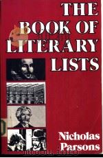 The Book of Literary Lists     PDF电子版封面  0816022348   