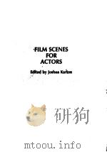 FILM SCENES FOR ACTORS     PDF电子版封面     