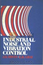 INDUSTRIAL NOISE AND VIBRATION CONTROL     PDF电子版封面  0134615743   