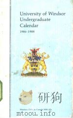 University of Windsor Underaduate Calendar 1986-1988     PDF电子版封面     