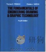THE FUNDAMENTALS OF ENGINEERING DRAWING & GRAPHIC TECHNOLOGY     PDF电子版封面  0070221715   