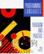 PROGRAMMING LANGUAGES：Paradigm and Practice     PDF电子版封面  0075579049   