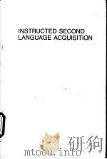 INSTRUCTED SECOND LANGUAGE ACQUISTION     PDF电子版封面     