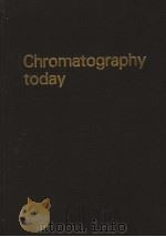Chromatography today     PDF电子版封面     