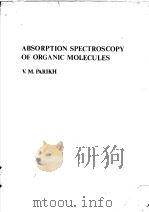 ABSORPTION SPECTROSCOPY OF ORGANIC MOLECULES（ PDF版）