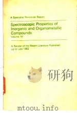 Spectroscopic Properties of Inorganic and Organometallic Compounds Volume 16     PDF电子版封面     