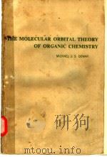 THE MOLECULAR ORBITAL THEORY OF ORGANIC CHEMISTRY（ PDF版）