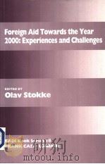 FOREIGN AID TOWARDS THE YEAR 2000:Experiences and Challenges（ PDF版）