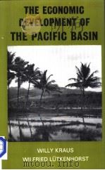 THE EGONOMIC DEVEL OPMENT OF THE PACIFIC BASIN     PDF电子版封面  1860650136   